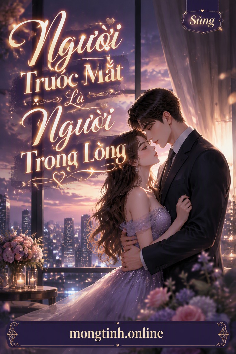 Người Trước Mắt Là Người Trong Lòng