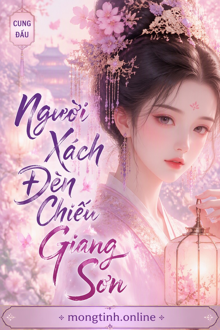 Người Xách Đèn Chiếu Giang Sơn