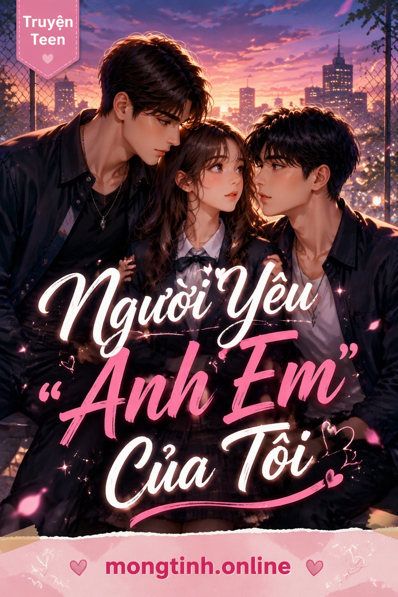 Người Yêu "Anh Em" Của Tôi