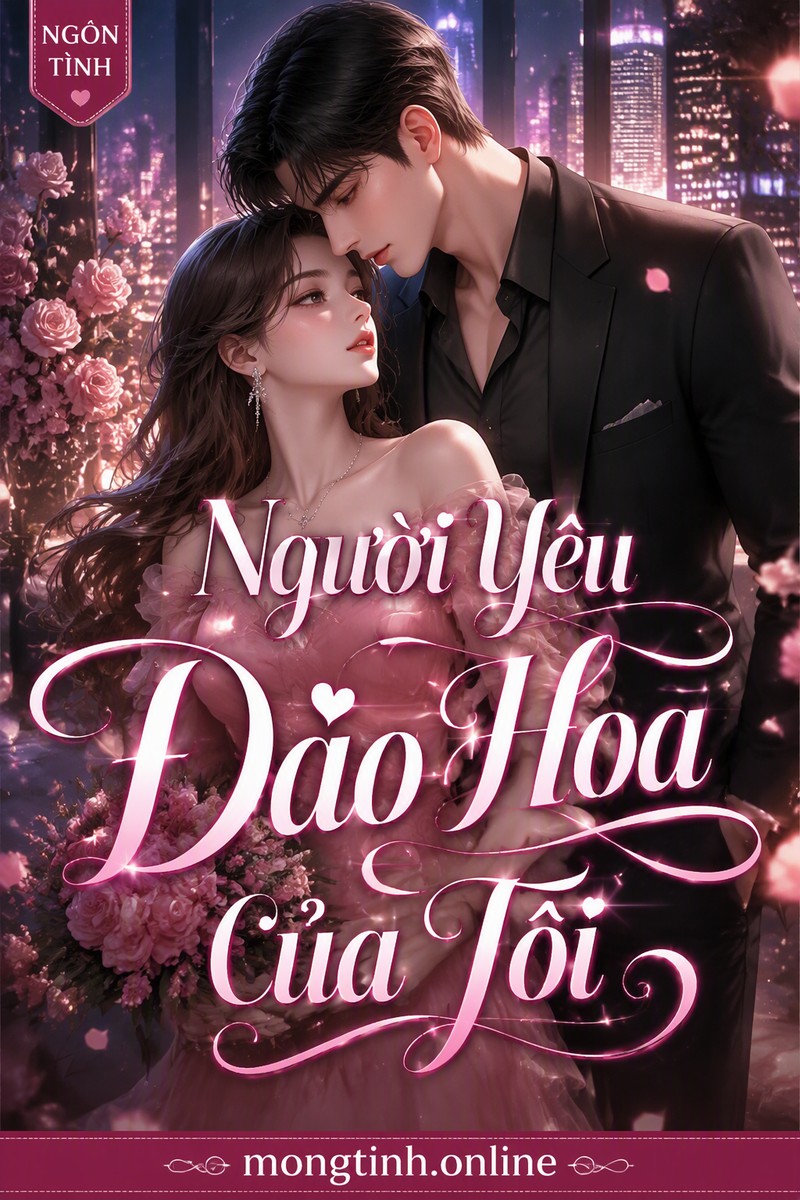Người Yêu Đào Hoa Của Tôi