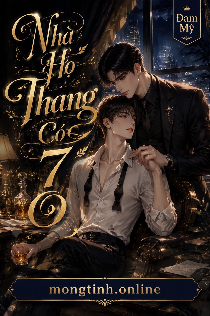 Nhà Họ Thang Có 7 O