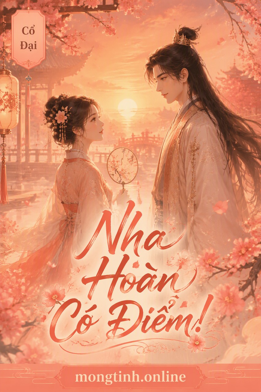Nha Hoàn Có Điểm!
