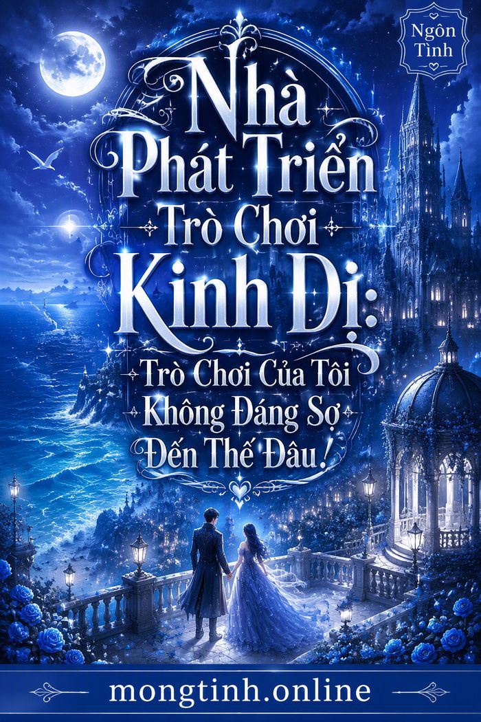 Nhà Phát Triển Trò Chơi Kinh Dị: Trò Chơi Của Tôi Không Đáng Sợ Đến Thế Đâu!