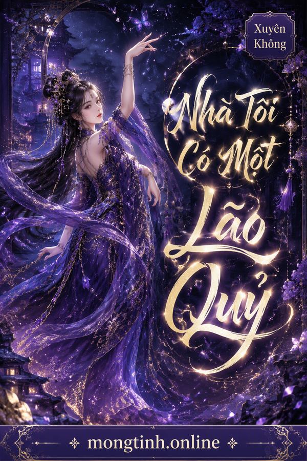 Nhà Tôi Có Một Lão Quỷ