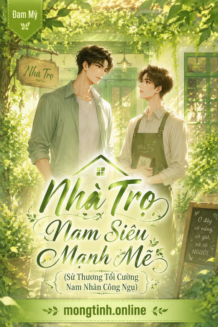 Nhà Trọ Nam Siêu Mạnh Mẽ (Sử Thượng Tối Cường Nam Nhân Công Ngụ)