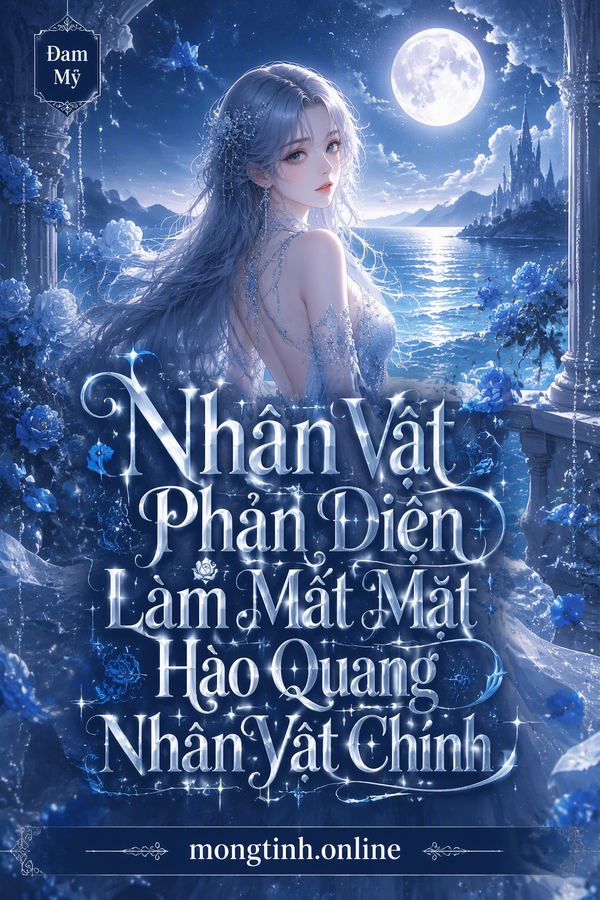 Nhân Vật Phản Diện Làm Mất Mặt Hào Quang Nhân Vật Chính