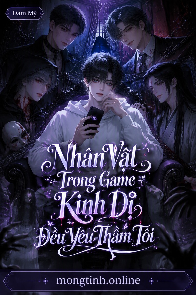 Nhân Vật Trong Game Kinh Dị Đều Yêu Thầm Tôi