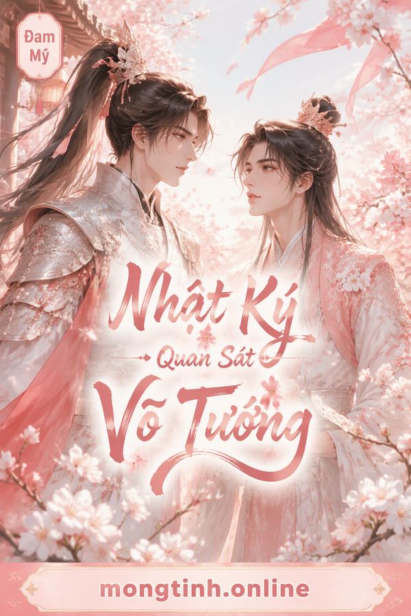 Nhật Ký Quan Sát Võ Tướng