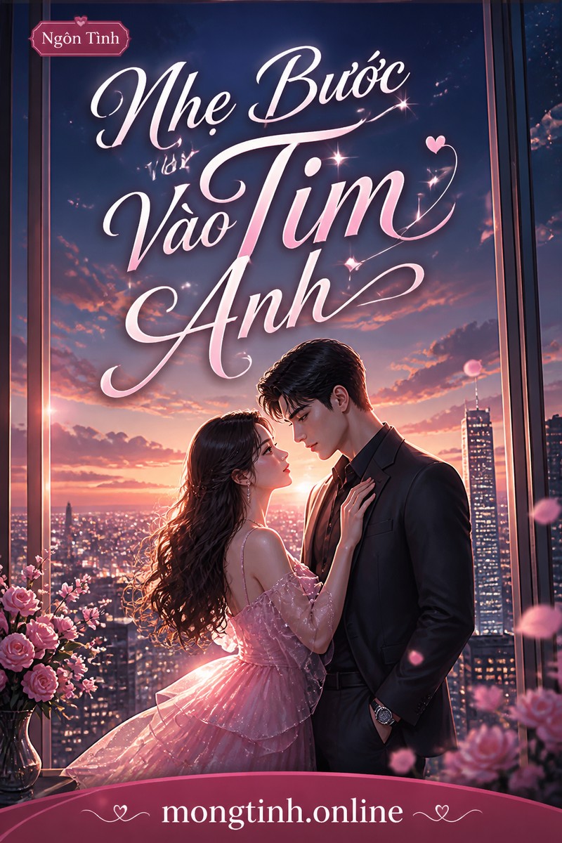 Nhẹ Bước Vào Tim Anh
