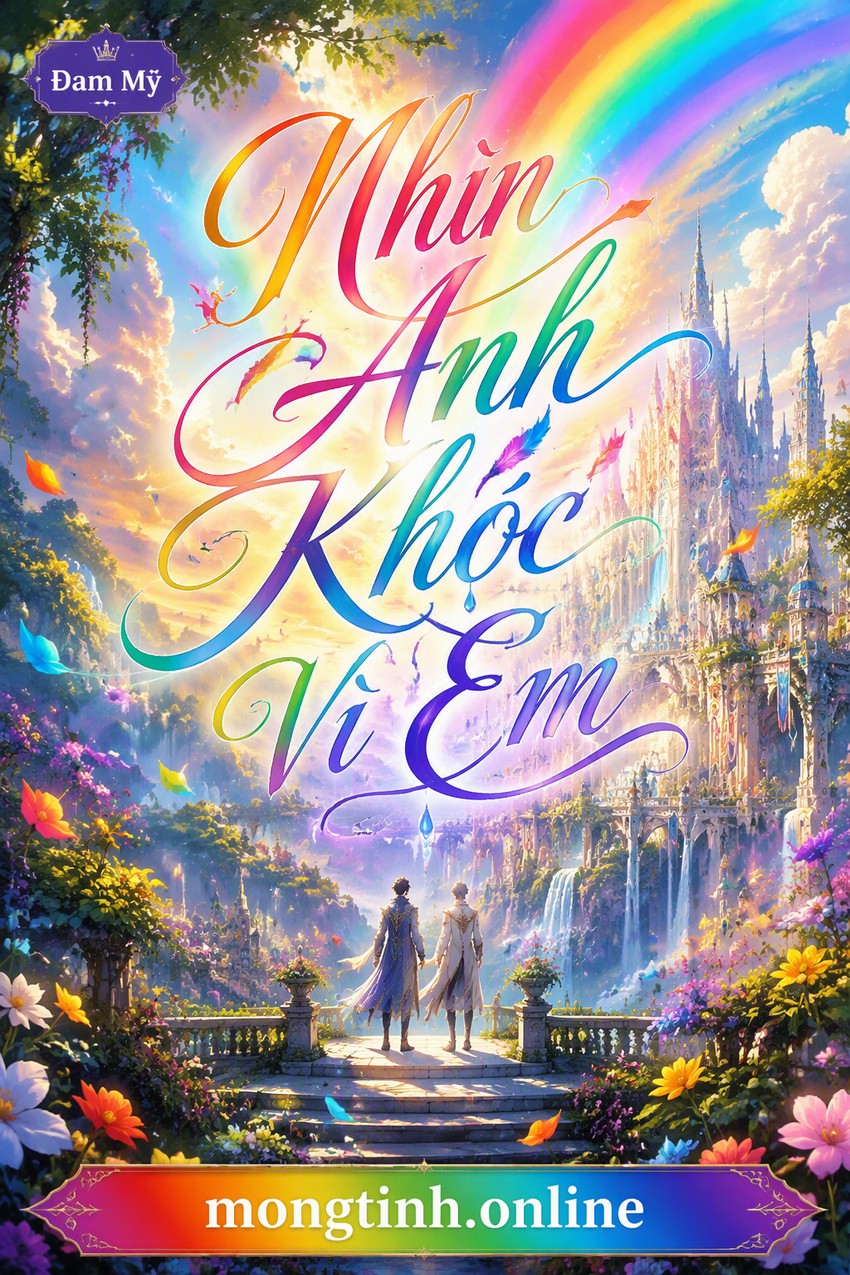 Nhìn Anh Khóc Vì Em