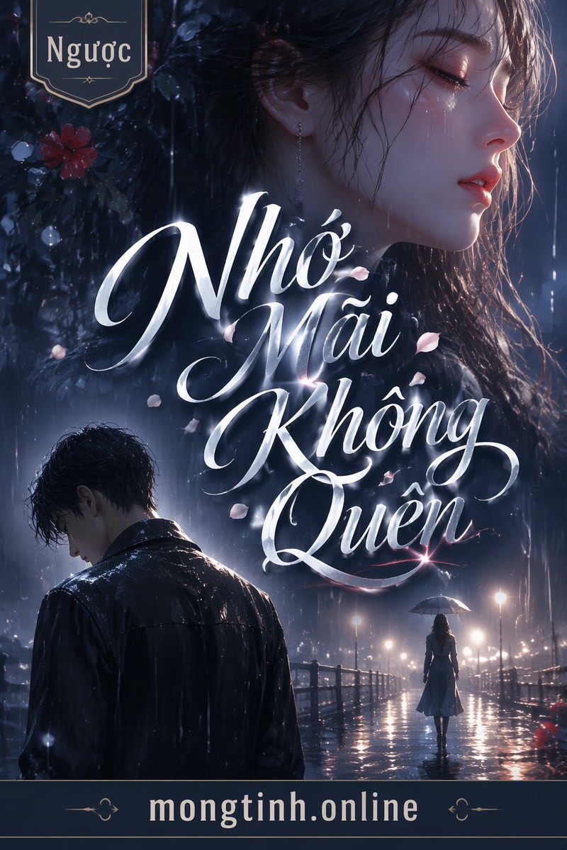 Nhớ Mãi Không Quên