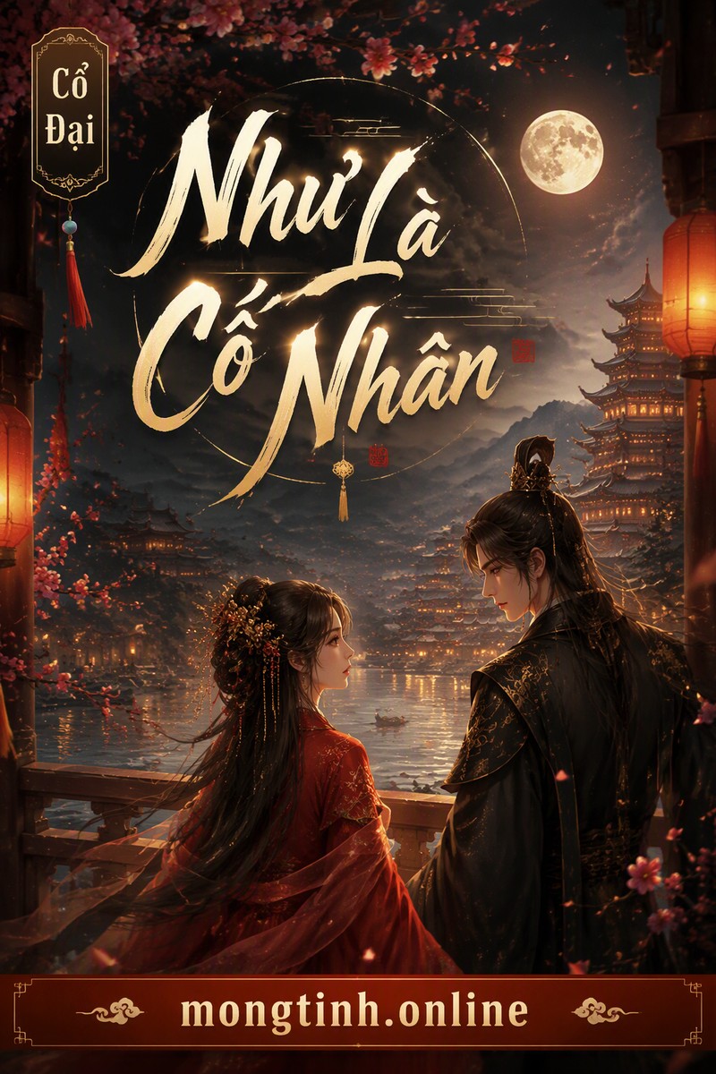 Như Là Cố Nhân