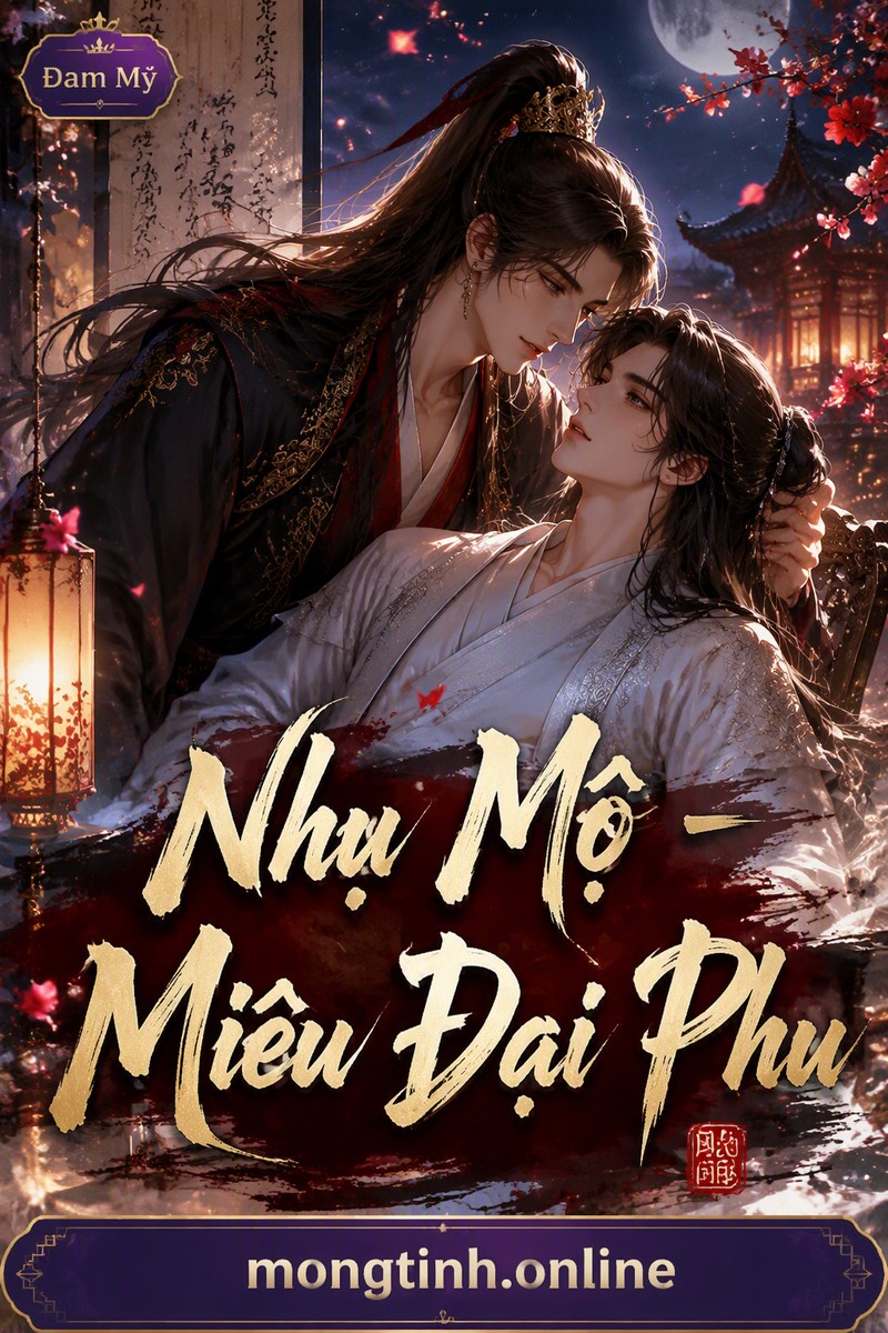Nhụ Mộ - Miêu Đại Phu