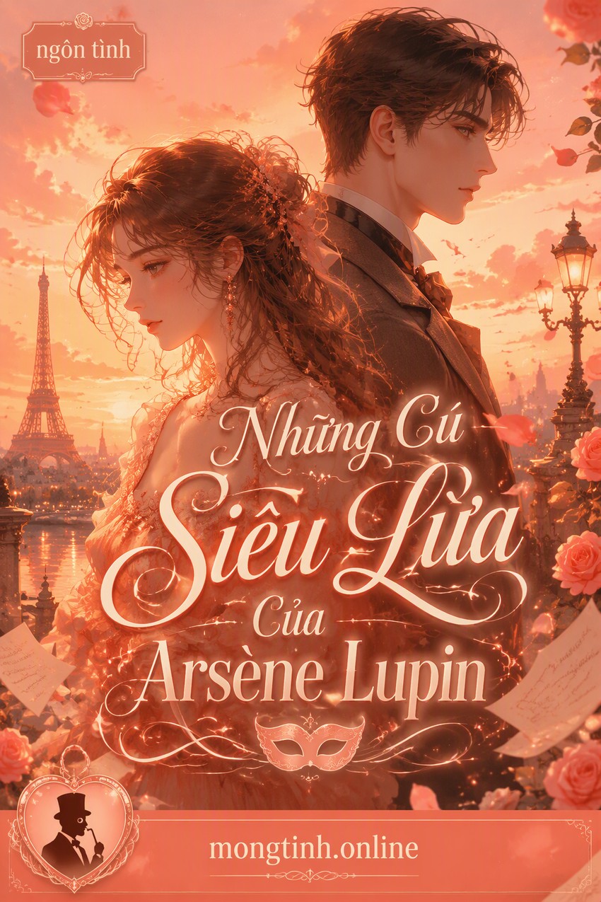 Những Cú Siêu Lừa Của Arsène Lupin