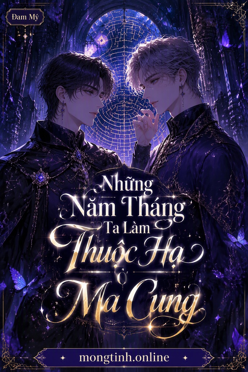 Những Năm Tháng Ta Làm Thuộc Hạ Ở Ma Cung