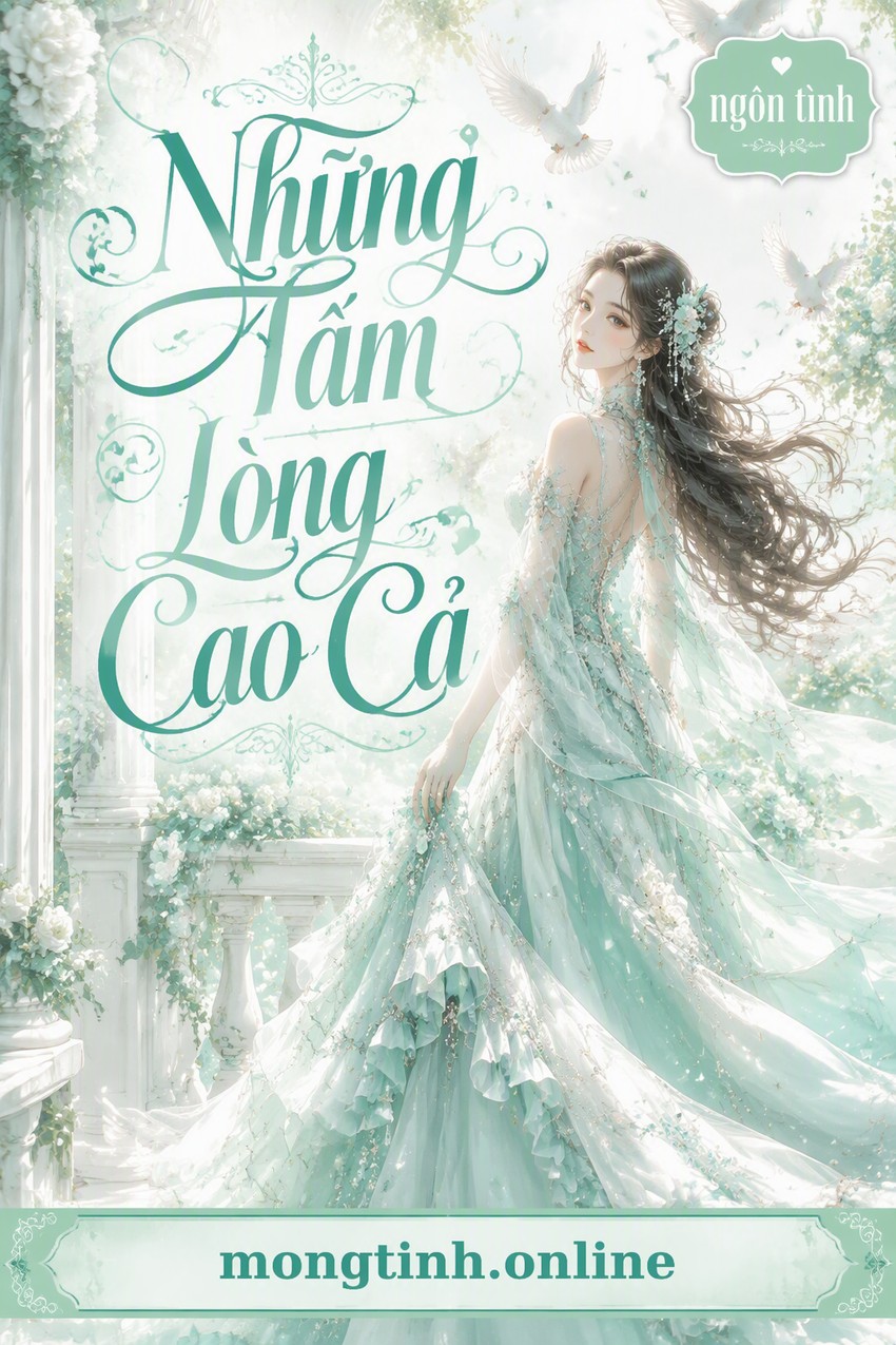 Những Tấm Lòng Cao Cả