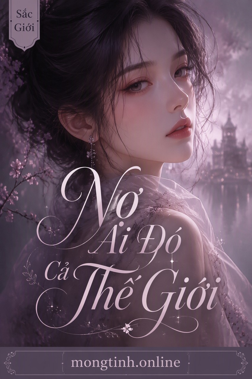 Nợ Ai Đó Cả Thế Giới