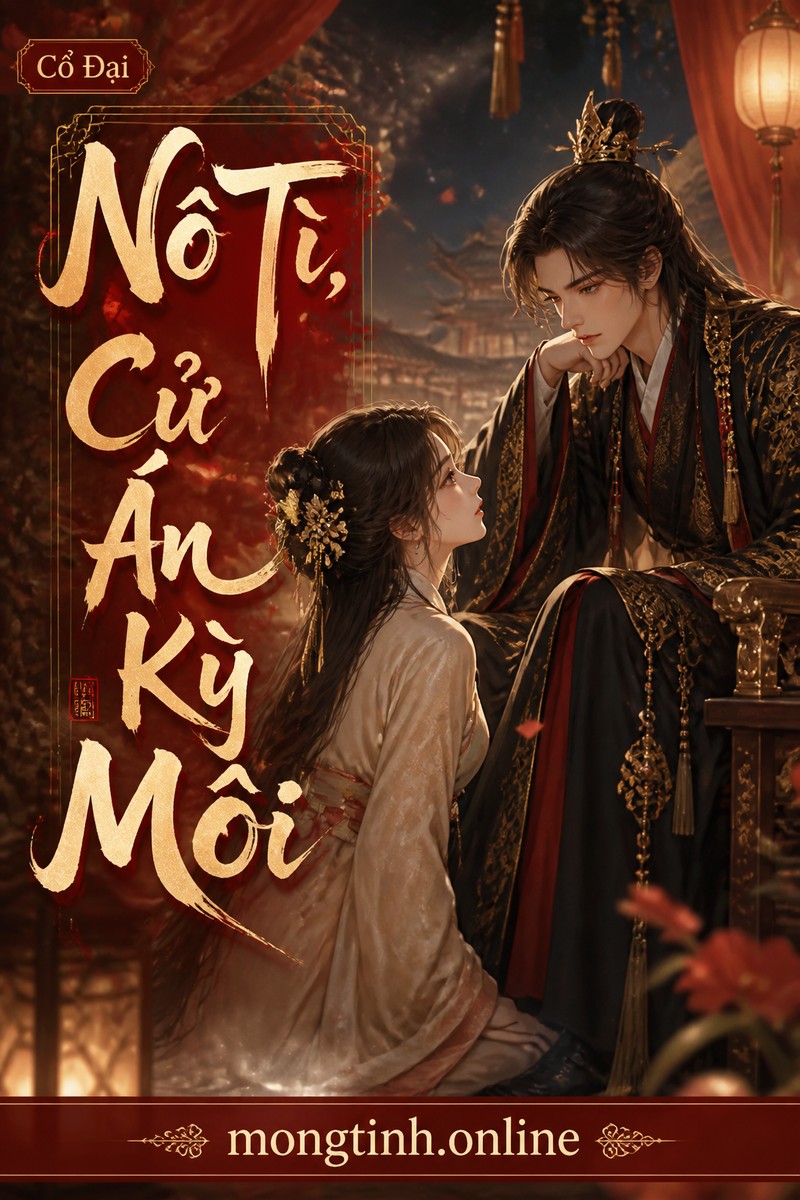 Nô Tì, Cử Án Kỳ Môi