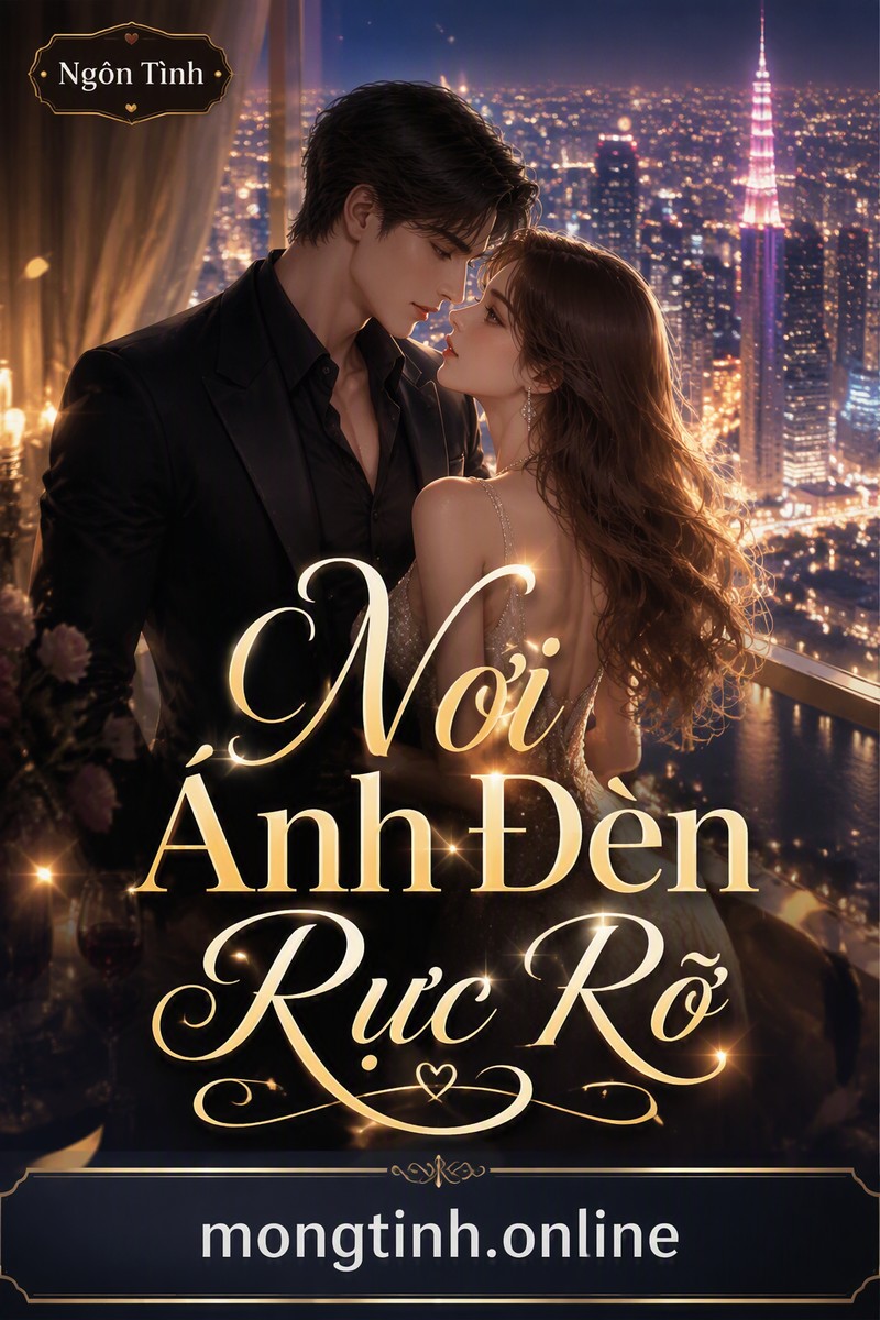 Nơi Ánh Đèn Rực Rỡ