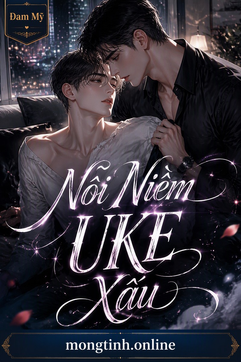 Nỗi Niềm UKE Xấu