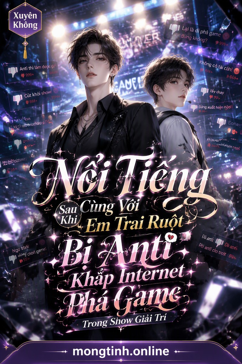 Nổi Tiếng Sau Khi Cùng Với Em Trai Ruột Bị Anti Khắp Internet Phá Game Trong Show Giải Trí