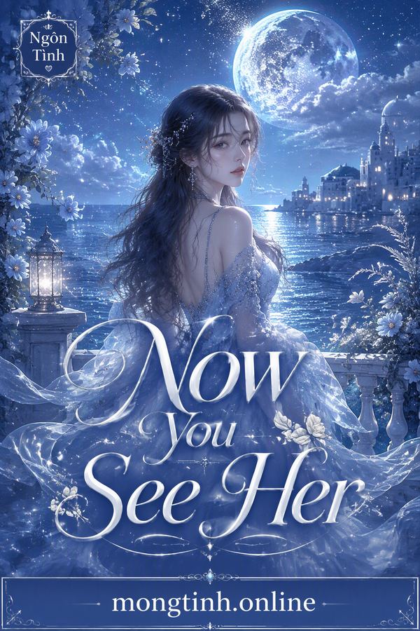 Now You See Her