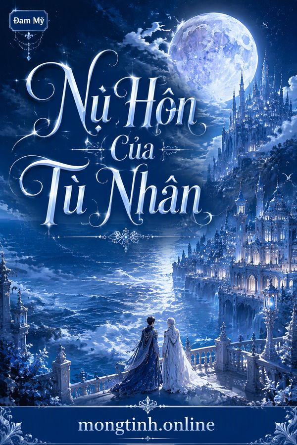 Nụ Hôn Của Tù Nhân