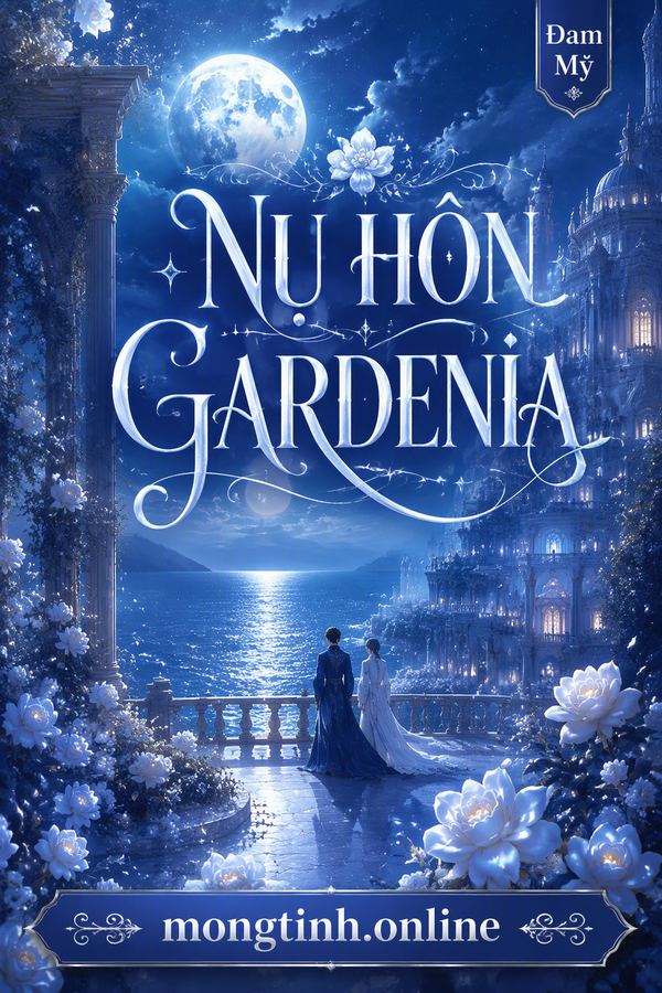 NỤ HÔN GARDENIA