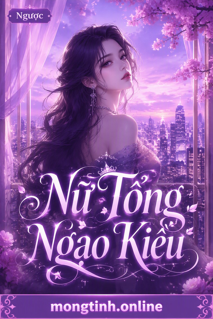 Nữ Tổng Ngạo Kiều
