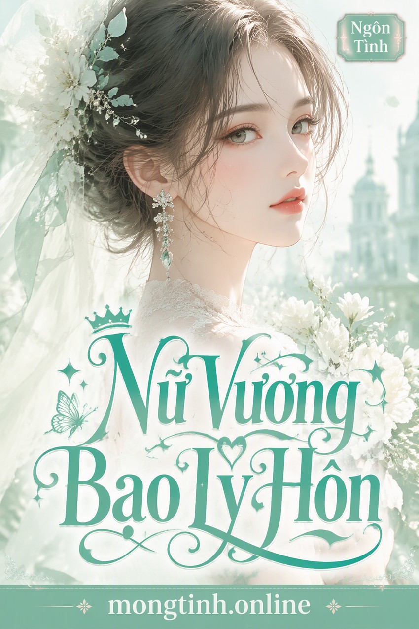 Nữ Vương Bạo Ly Hôn