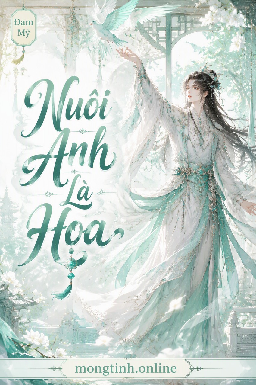 Nuôi Anh Là Họa