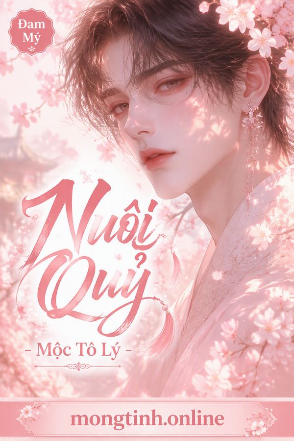Nuôi Quỷ - Mộc Tô Lý