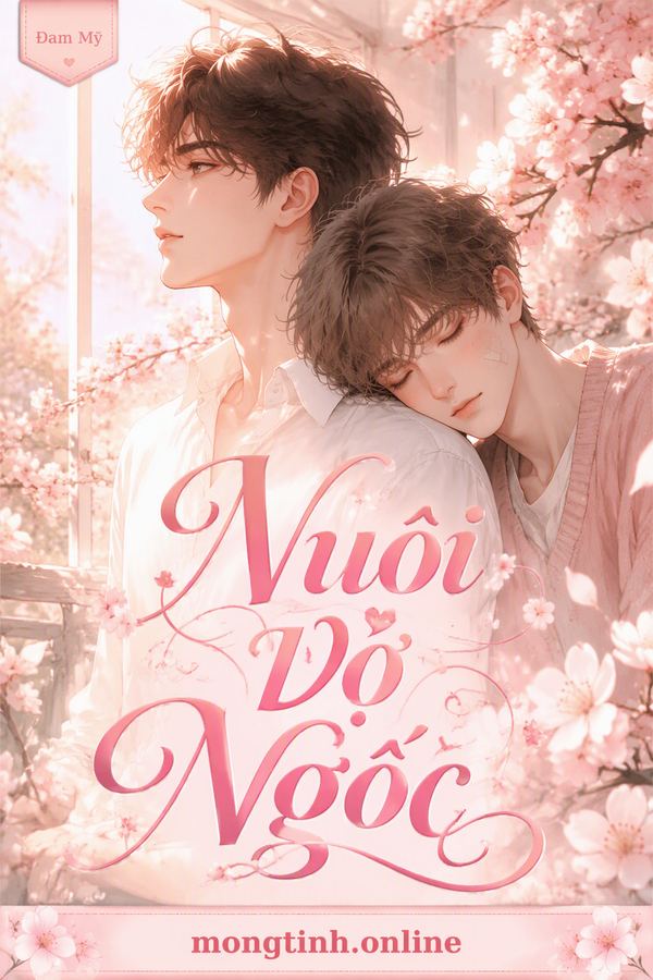 Nuôi Vợ Ngốc