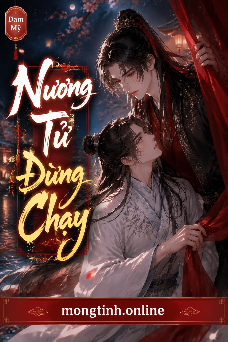 Nương Tử Đừng Chạy