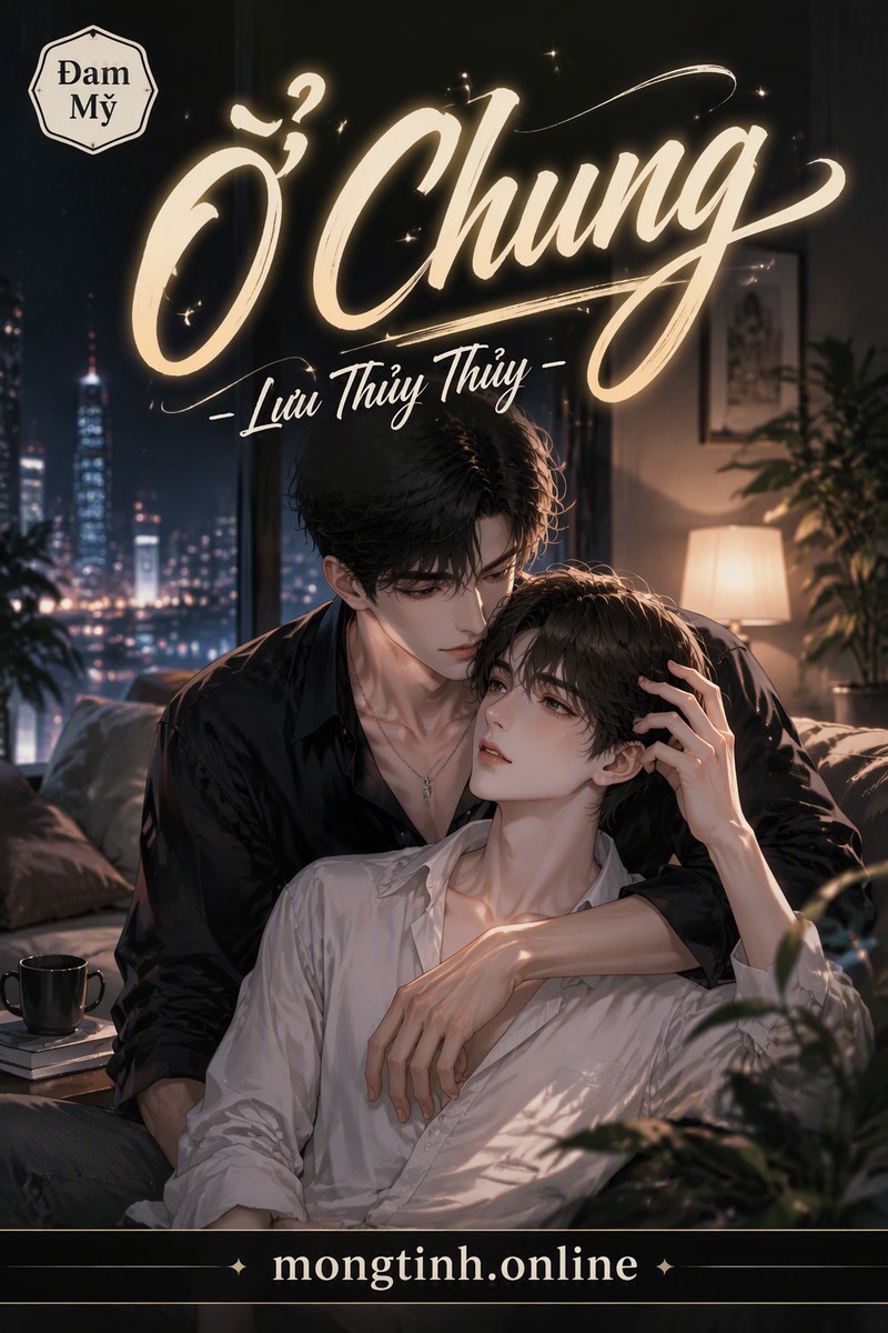Ở Chung - Lưu Thủy Thủy