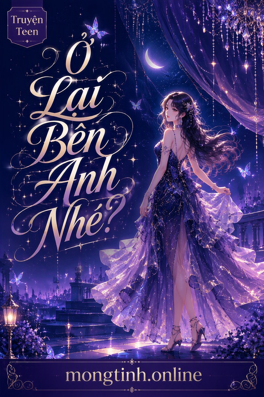 Ở Lại Bên Anh Nhé?
