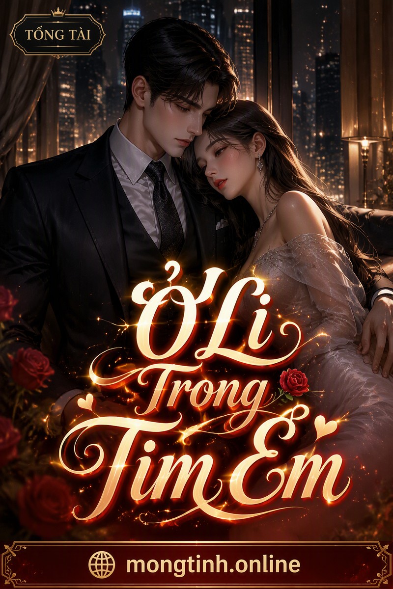 Ở Lì Trong Tim Em