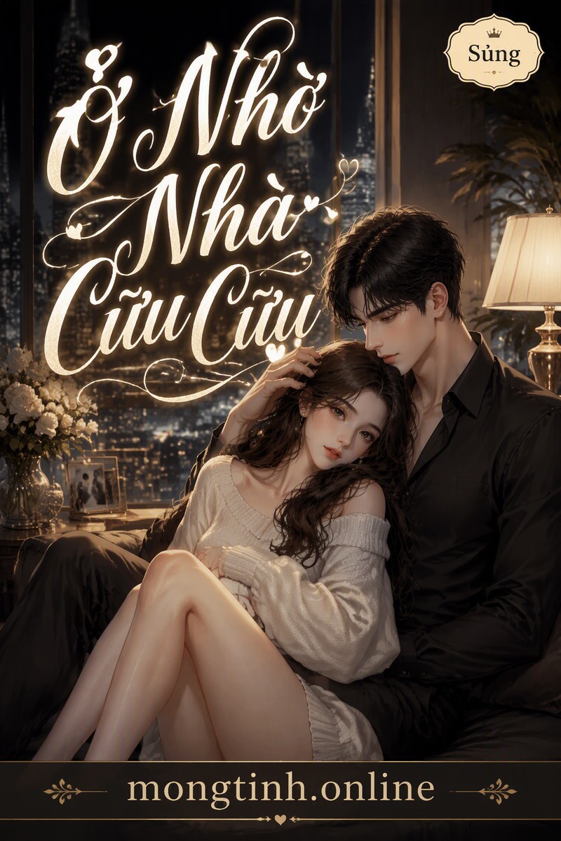 Ở Nhờ Nhà Cữu Cữu