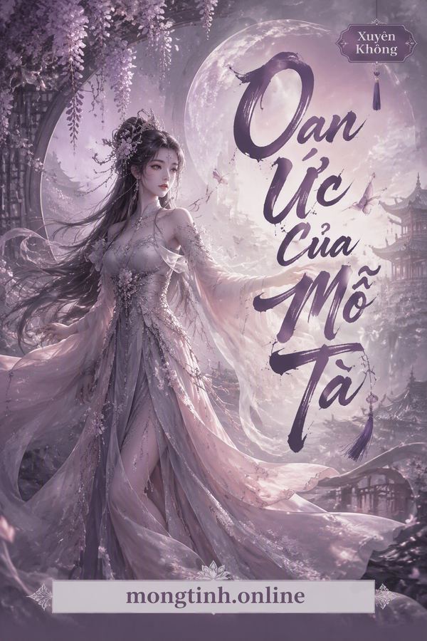 Oan Ức Của Mỗ Tà