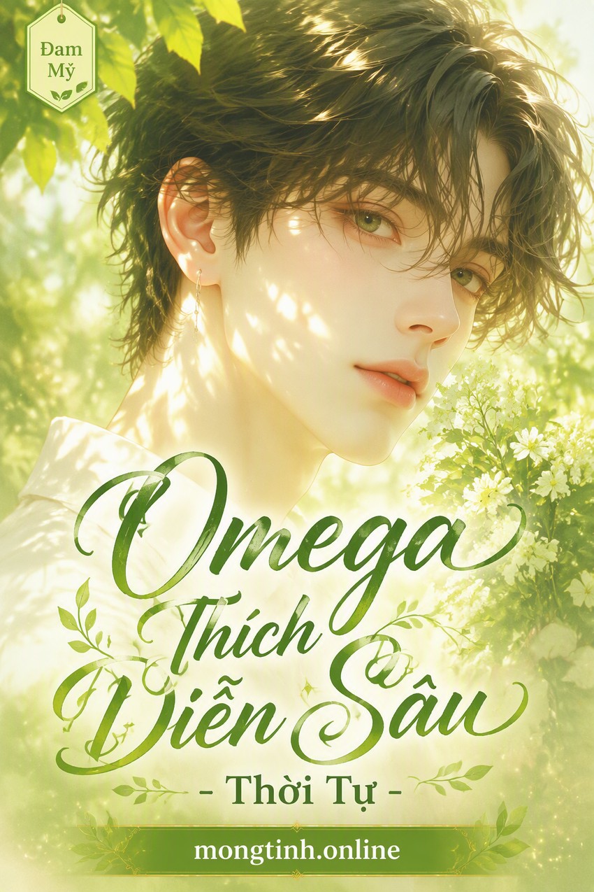 Omega Thích Diễn Sâu - Thời Tự