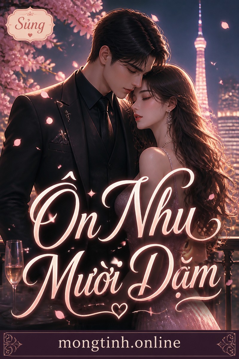 Ôn Nhu Mười Dặm