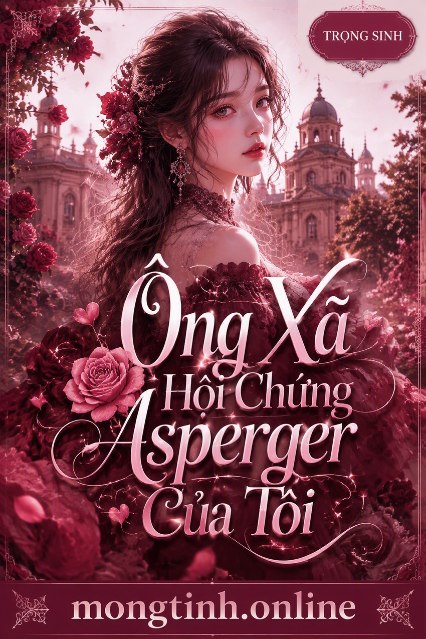 Ông Xã Hội Chứng Asperger Của Tôi