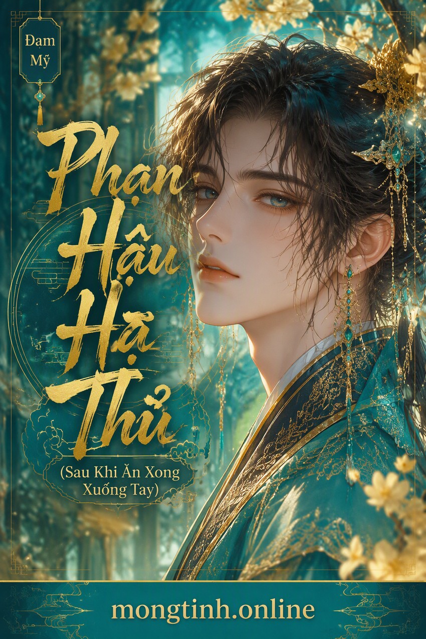 Phạn Hậu Hạ Thủ (Sau Khi Ăn Xong Xuống Tay)