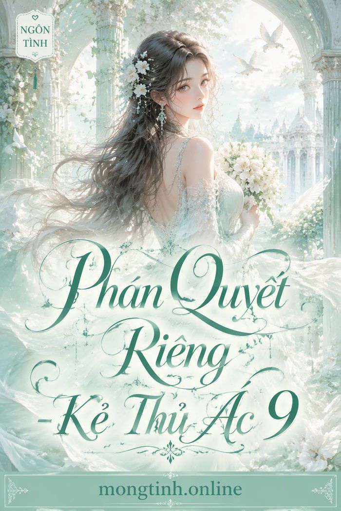 Phán Quyết Riêng - Kẻ Thủ Ác 9