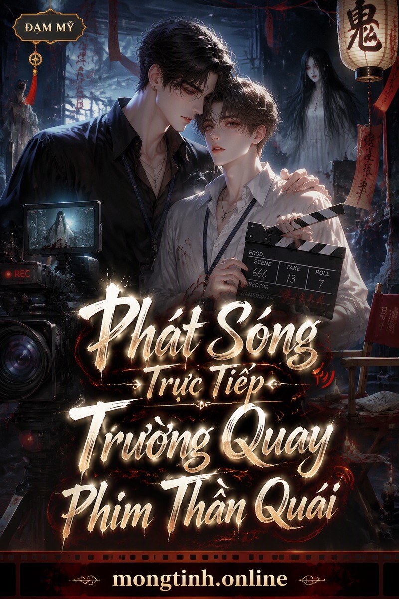 Phát Sóng Trực Tiếp Trường Quay Phim Thần Quái