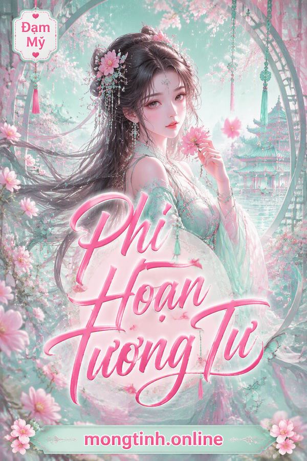 Phỉ Hoạn Tương Tư