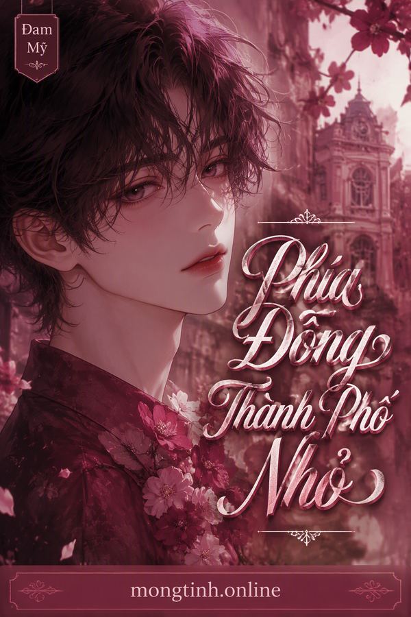 Phía Đông Thành Phố Nhỏ