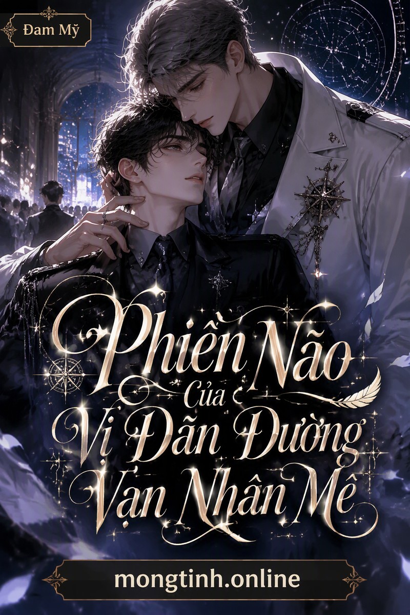Phiền Não Của Vị Dẫn Đường Vạn Nhân Mê