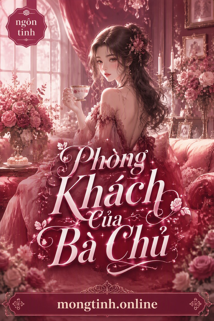 Phòng Khách Của Bà Chủ