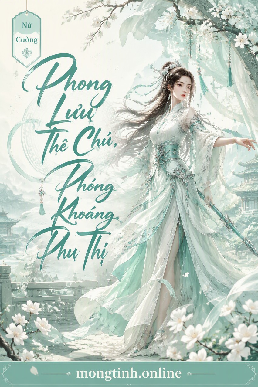 Phong Lưu Thê Chủ, Phóng Khoáng Phu Thị